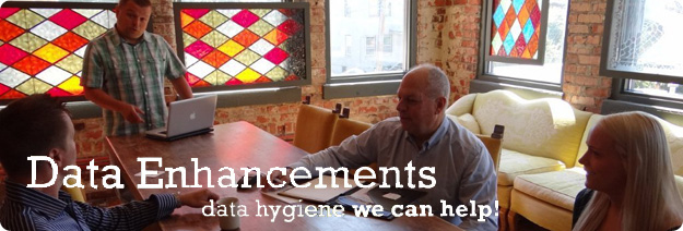 Data Enhancements - Data Hygiene We Can Help